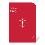 Купити Tableau Prep: інтерфейс користувача з відкритими дашбордами для підготовки даних